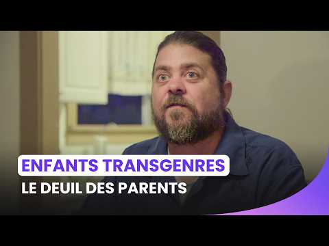 Ils sont bouleversés par la transition de leur enfant