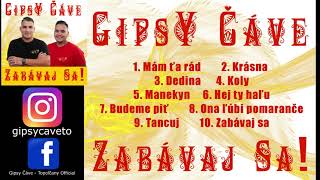 Gipsy Čáve - Zabávaj Sa ! Ukážka albumu