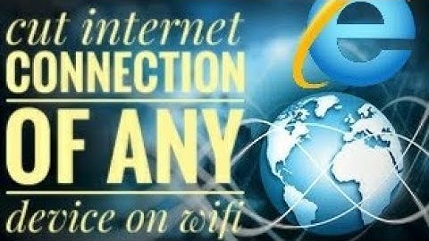 Cut internet connection of any person on wifi