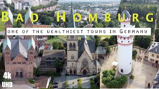 Bad Homburg | One of the wealthiest towns in Germany | Drone plus City Walk | 4K