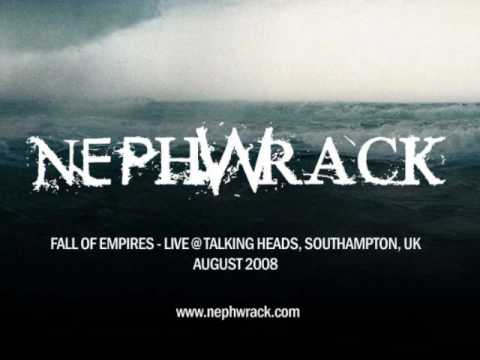 Nephwrack - Fall of Empires - Live @ Talking Heads...