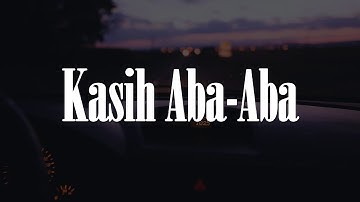 Kasih Aba-Aba, Terlanjur Bawa Perasaan - Naykilla, Tenxi & Jemsii, YOAN || "Mix Lirik"