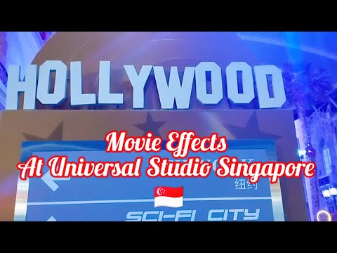 Movie Effects @Universal Studio Singapore 🇸🇬