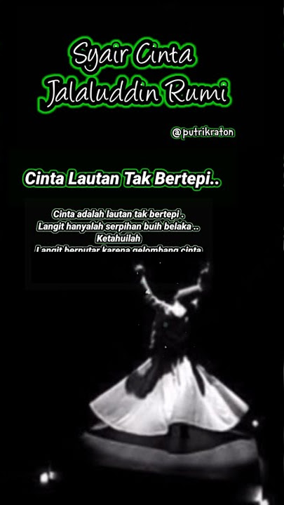 Cinta Adalah Lautan Tak Bertepi - Jalaluddin Rumi #filsafat #sufi #putrikraton #storywa #shorts