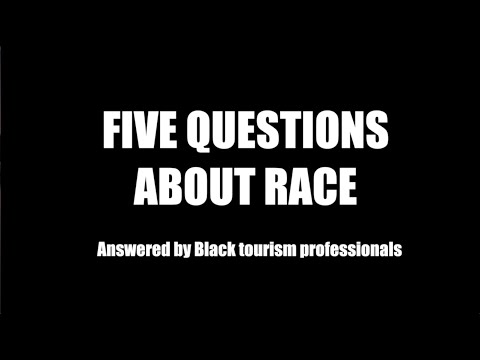 Five Questions About Race, Answered by Black Tourism Professionals