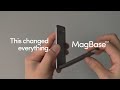 MagBase - The Secret changed everything.
