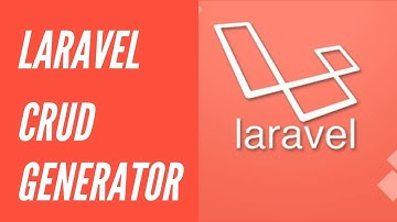 Laravel CRUD Generator (from scratch 5.8)