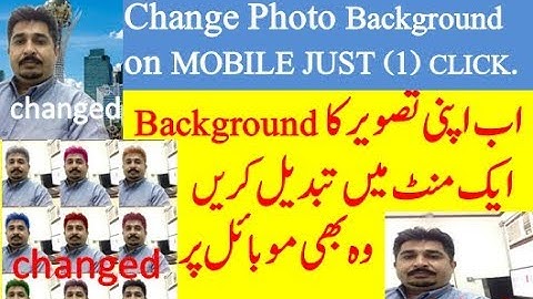 How to Change Photo Background on MOBILE JUST 1 CLICK.URDU / HINDI. photo ka background tabdil kreen