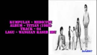 Medicine - Titian - 04 - Wangian Kasih Ibu