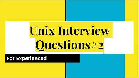 Unix Interview Questions#2 - Interview Questions for Experienced| Commonly Asked Top 10 Questions