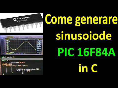 PierAisa #574: Come generare una sinusoide con PIC16F84A in C - Tutorial