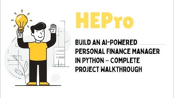 Build an AI-Powered Personal Finance Manager in Python – Complete Project Walkthrough l HEProAI 