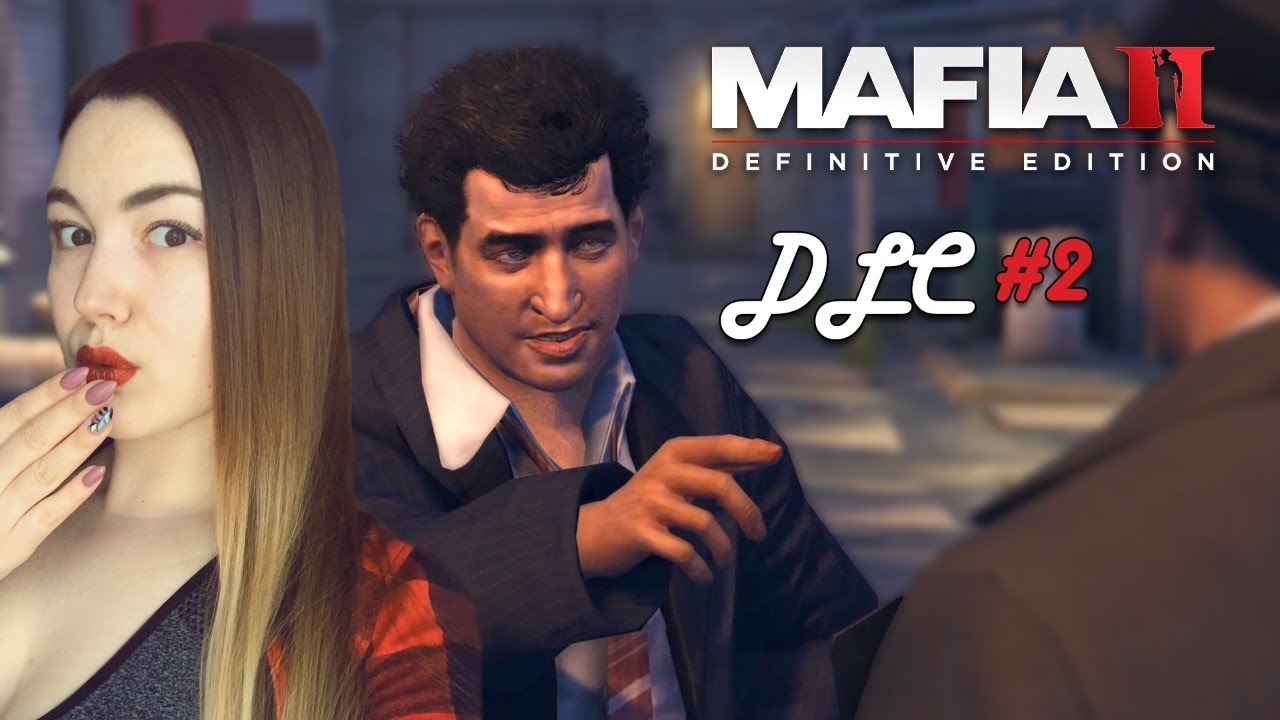 ДЛС ДЖО (2) 🔫 MAFIA 2 МАФИЯ 2 DLC JOE Definitive Edition 🔫 Обзор и ...