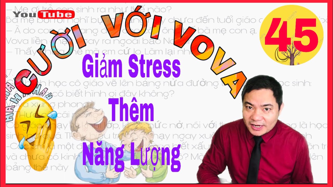 Tuyển Tập Truyện Cười Vova 2 Tb Khanh Toan Youtube