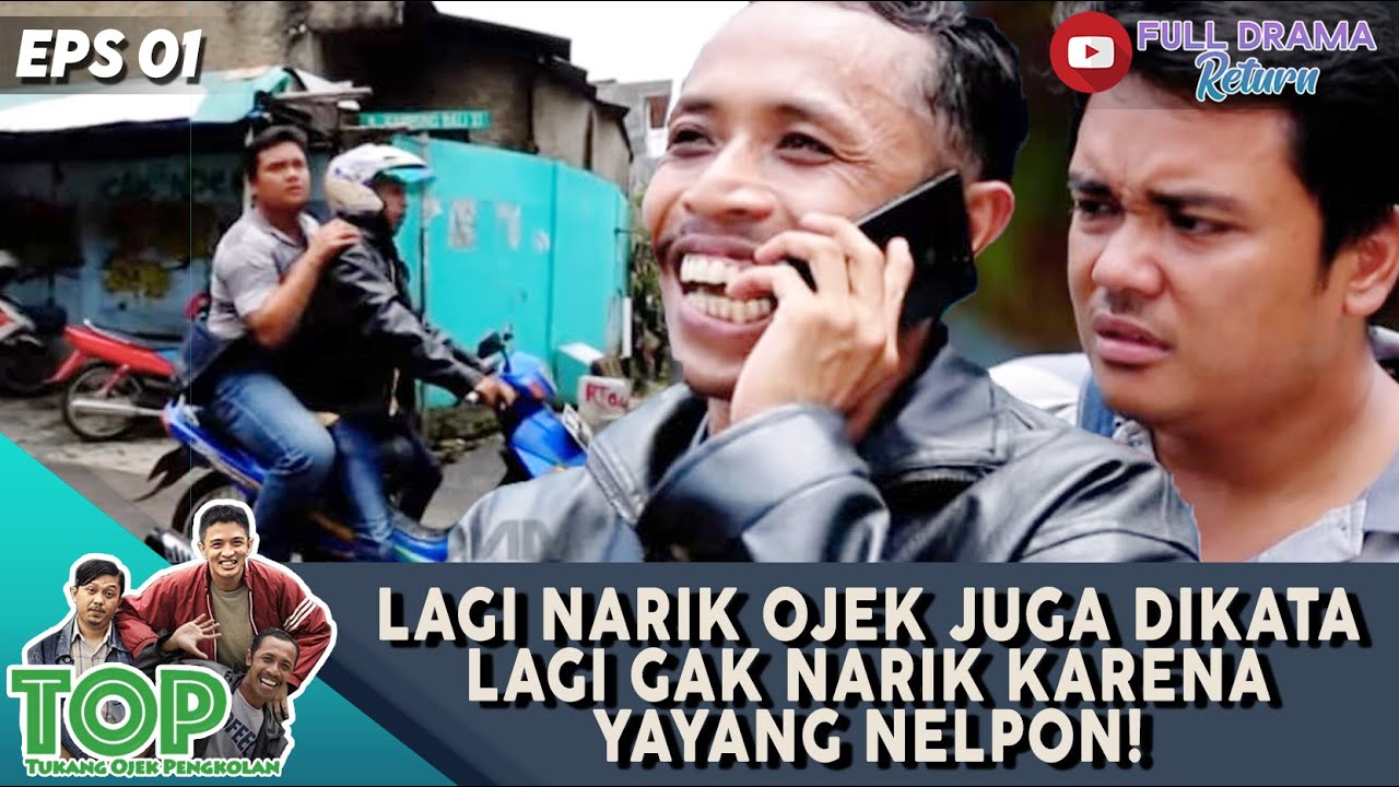 LAGI NARIK OJEK JUGA DIKATA LAGI GAK NARIK KARENA YAYANG NELPON! - TUKANG OJEK PENGKOLAN