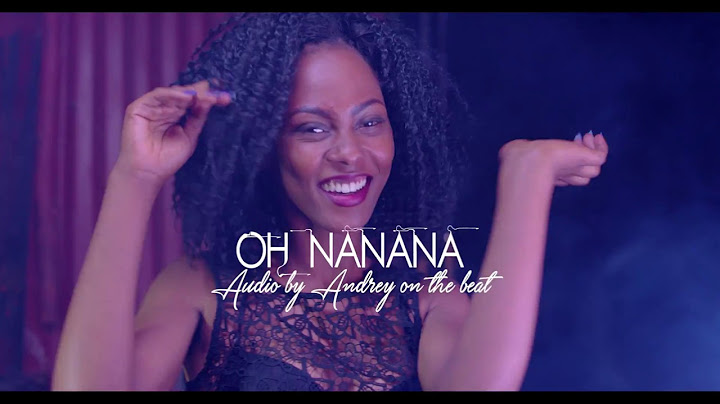 OH NANANA - Yiya Mozey [ Official Music Video ] somebody call 911