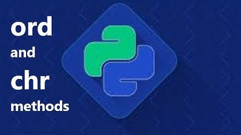ord-chr methods | Python | in Hindi