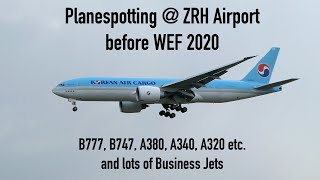 Planespotting @ZRH Airport - WEF 2020 feat. A380, A340, A330, B777, B747 &amp; lots of Private Jets (4K)