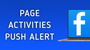 How to Receive Push Notifications for Activity from Pages You Follow in Facebook on PC