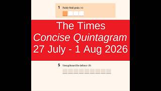 The Times Concise Quintagrams w/b 27 July 2026