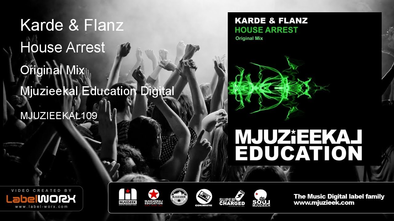 Karde & Flanz - House Arrest (Original Mix)