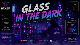 Glass In The Dark Edm L Devoz Music