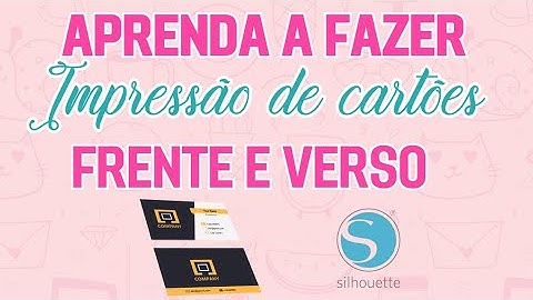 Fazendo Impressão frente e verso no Studio silhouette #cartaodevisita #impressao