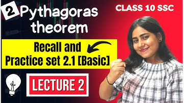 Chp 2 Pythagoras theorem | Practice set 2.1 (Basic) | Class 10 SSC Geometry | Maharashtra Board | L2