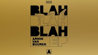 Armin van Buuren - Blah Blah Blah EP + Bonus Track [MASHUP]
