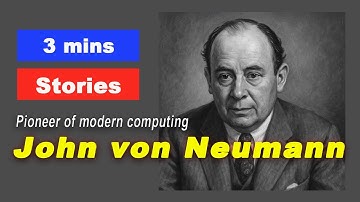 John von Neumann: Pioneer of modern computing