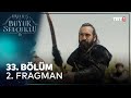 Uyanış: Büyük Selçuklu 33. Bölüm 2. Fragman