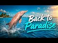 Bluesolar - Back to Paradise (Chillout Mix)