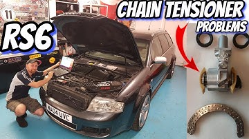 My Audi C5 RS6 Chain Tensioner PROBLEMS?!