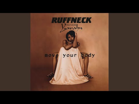 Ruffneck — Move Your Body (Mousse T. Extended Mix)