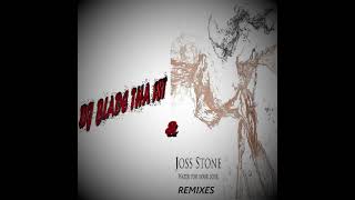 Joss Stone - Let Me Breathe (djbladetha1stremix)