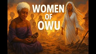 Career Overview All Their Husbands Were Killed… What These Women Did Next SHOCKED Everyone | WOMEN OF OWU