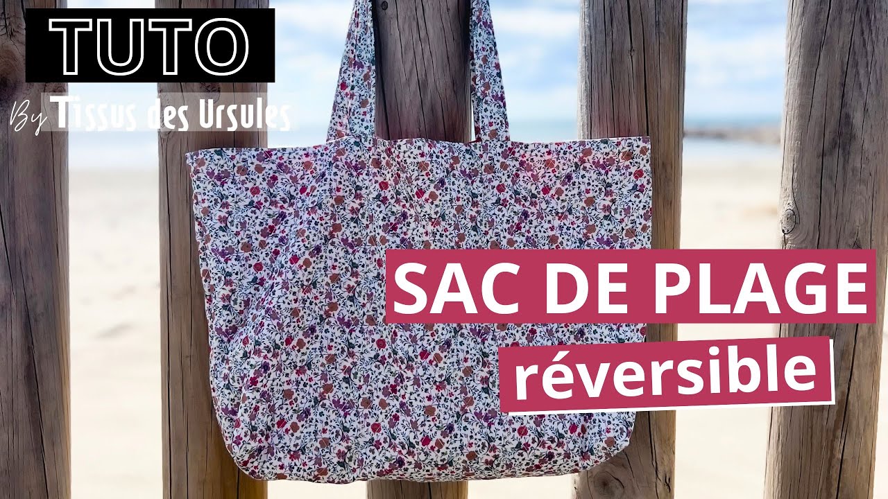 TUTORIEL COUTURE : coudre un sac réversible