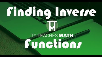 Finding Inverse Functions
