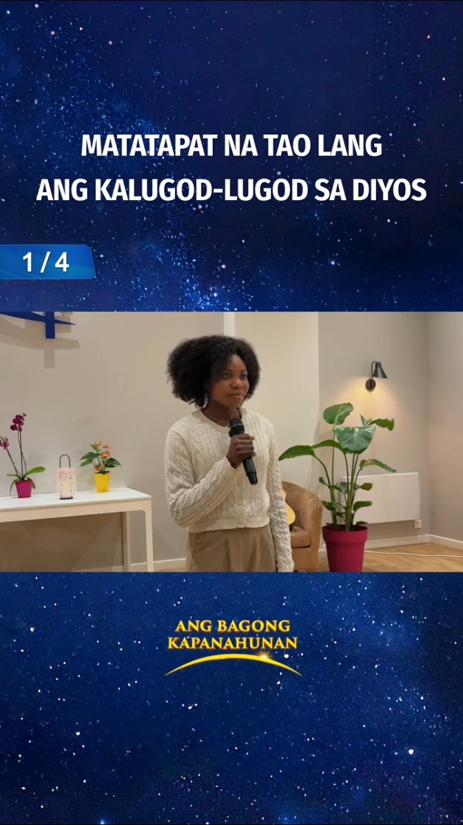 Matatapat na Tao Lang ang Kalugod-lugod sa Diyos (1/4)