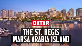 Luxury Living at The Pearl Qatar. Touring St. Regis at Marsa Arabia Island