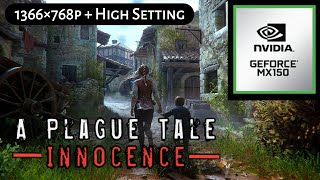 NVIDIA GeForce MX150 In 2019 Games - A  Plague Tale: Innocence || Xiaomi Notebook Air 13