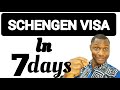 HOW TO GET A SCHENGEN VISA IN 7DAYS||SCHENGEN VISA APPLICATION