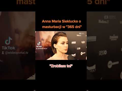 Anna Maria Sieklucka o masturbacji w \