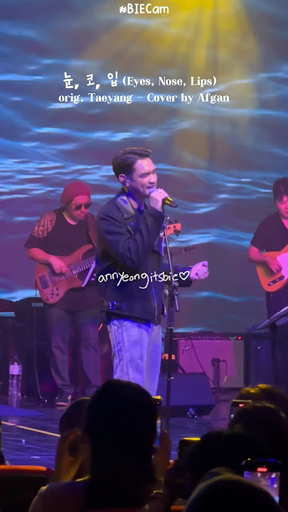 AFGAN COVER LAGU KPOP TAEYANG 눈, 코, 입 (Eyes, Nose, Lips) saat Konser di KOREA!?!? ✨ #taeyang #afgan