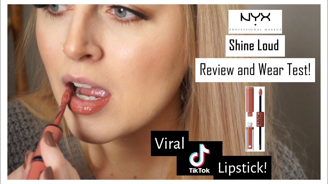 Review: NYX's Shine Loud High Lip Color That Went TikTok Viral