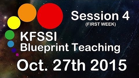 KFSSI Blueprint Teaching HD #Session 4
