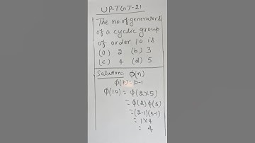 No of generators of a cyclic group of order 10