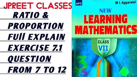 #class7 #mlaggarwal chapter 6/7 #ratioandproportion #basi   exercise 6.1/7.1 question 7,8,9,10,11,12