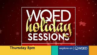 WQED Holiday Sessions 2022 Promo