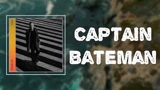 Lyrics: Sting - &quot;Captain Bateman&quot;